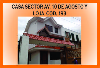 CASA SECTOR 10 DE AGOSTO Y LOJA 193 MINI