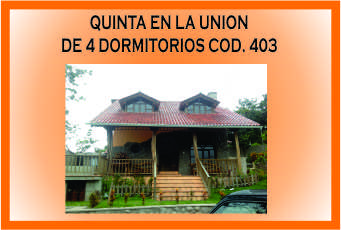 QUINTA LA UNION 403 MINI