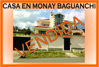CASA BAGUANCHI MINI VENDIDA
